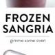 Frozen Sangria