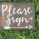 Please sign guestbook sign, wedding decorations, rustic wedding, boho wedding, wedding signage, rustic wedding decor, stained wedding sign