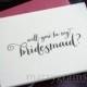Will You Be My Bridesmaid, Maid of Honor, Wedding party Bridal Party Cards Invitation Card, Maid of Honor Card, Flower Girl (Set of 4) CS02