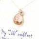 Bridesmaid Gift (Peach Champagne / Gold Teardrop Necklace NB1)