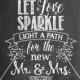 Chalkboard Wedding Sign, Printable Wedding Sign, Chalkboard Wedding Sparkle Sign, Wedding Decor, Wedding Signage,  Let Love Sparkle Sign