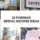 22 Chic Parisian-Themed Bridal Shower Ideas - Weddingomania