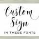 Custom Sign, DIGITAL FILE, 8x10 Printable Wedding or Party Sign, Personalized Sign, Reception Sign