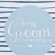 To my groom on our wedding day greeting card, a note to my husband to be on our wedding day