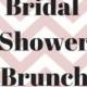 Easy Bridal Shower Brunch Menu