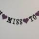 From Miss to Mrs Banner - Custom Colors - Bridal Shower, Bachelorette Decoration or Photo Prop