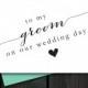 To My Groom On Our Wedding Day Card DIY Instant Download Card Note Gift Thank Yous Thankyou