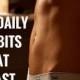 10 Daily Habits That Help Blast Belly Fat