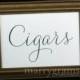 Wedding Cigars Table Sign - Wedding Table Reception Seating Signage for Cigar Bar - Matching Numbers Available- SS01