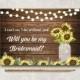 Rustic Bridesmaid card, Maid Of Honor Card Printable, Will you be my Bridesmaid, Sunflower Bridesmaid Card, Digital File