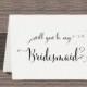 Will you be my bridesmaid? Card - special occasion // wedding // gift
