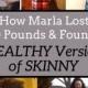 How Marla Lost 100 Pounds & Found The True Meaning Of 'Healthy'