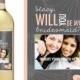 Custom Bridesmaid Proposal Gift - Bridesmaid Wine Bottle Label - Asking Bridesmaid Will You Be My Bridesmaid Gift