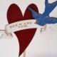 Wedding Cake Topper - Bluebird with Banner and Heart - CUSTOM MESSAGE