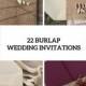 22 Cute Burlap Wedding Invitation Ideas - Weddingomania