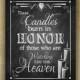 Memorial Candle Wedding sign - PRINTED chalkboard wedding signage honoring those loved ones that are in heaven - Rustic Heart Design