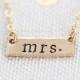 Dainty Gold Mrs Necklace, Bar Bridal Jewelry, Bride to Be, Engagement or Bridal Shower Gift, Hand Stamped