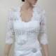 Ivory Lace jacket Bridal Bolero Wedding jacket wedding bolero 3/4 sleeve alencon lace
