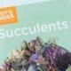 Idiots Guides: Succulents