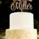 Wedding Cake Topper Mr Mrs Last Name Cake Topper Wood Wedding Topper Rustic Wedding Cake Topper
