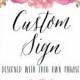 Custom Wedding Sign Printable // PRINTABLE DIY Large Custom Wedding Sign // Custom Text Sign // Black & White Stripe Floral // Custom Sign