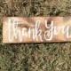 Thank you wedding favors sign, thank you sign, wedding signage, rustic wedding, boho wedding, country wedding, thank you wedding guests