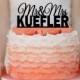 Mr&Mrs Wedding Cake topper