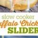 Slow Cooker Buffalo Chicken Sliders