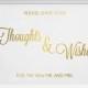 Thoughts & Wishes Wedding Signs in REAL GOLD FOIL / Wedding Wishes Signs / Custom Wedding Signs / Reception Signs / Gold Or Silver  Foil