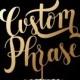 Wedding Cake Topper with your Custom Phrase - Swoon Collection