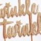 Twinkle Twinkle Cake Topper- Gold Glitter - Baby Shower - Birthday Party