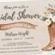 Cowboy Boot Rustic Bridal Shower Invitation, Country, Boho Chic, Printable or Printed