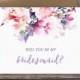 Printable Will You Be My Bridesmaid Card - Instant Download Greeting Card - Will You Be My Bridesmaid Instant Download - Wedding Card