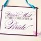 Double sided Here Comes Your Bride Sign and Mrs. and Mrs. Established on the other side personalized in your colors