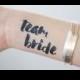 Bold TEAM BRIDE  bachelorette party/wedding temporary tattoos in black