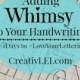 Adding Whimsy To Your Handwriting {#LoveYourLettering} - Looking At Life CreativLEI