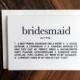 Will You Be My Bridesmaid card, Bridesmaid Definition Card, Maid of Honor, Bridesmaid Folded Card