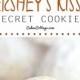 Hershey's Secret Kisses Cookies
