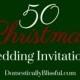 50 Christmas Wedding Invitations