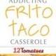 Frito Taco Casserole