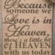 Primitive Barn Wood Framed Burlap Panel Loop Flowers Someone We Love Heaven With Us Today Rustic Wedding Memorial Shabby Chic