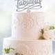 50 and Fabulous Birthday Topper, Classy 50th Birthday Topper, Fiftieth Birthday Cake Topper- (S203)