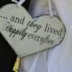 Wood Wedding Sign, Here Comes The Bride With And They Lived Happily Ever After. 11 1/2 X 14 1/2 Inches, 2-Sided. Heart Bridal Wedding Sign