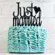 Just Married Wedding Cake Topper or Sign
