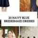 20 Amazing Navy Blue Bridesmaid Dress Ideas - Weddingomania