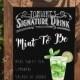 Signature Drink - Rustic Wedding Framed Chalkboard Sign Mint To Be Mojito Wedding Drink