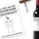 funny will you be my bridesmaid idea, printable wine label, will you be my bitch, personalised wine label, bitch bridesmaid wine stickers