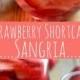 Strawberry Shortcake Sangria
