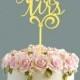 Wedding cake topper, Mr & Mrs cake topper, gold cake topper, wooden cake topper, custom cake topper