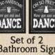 Chalkboard style Get Out and Dance Bathroom Signs - DIY Printable - Rustic Chalkboard Collection